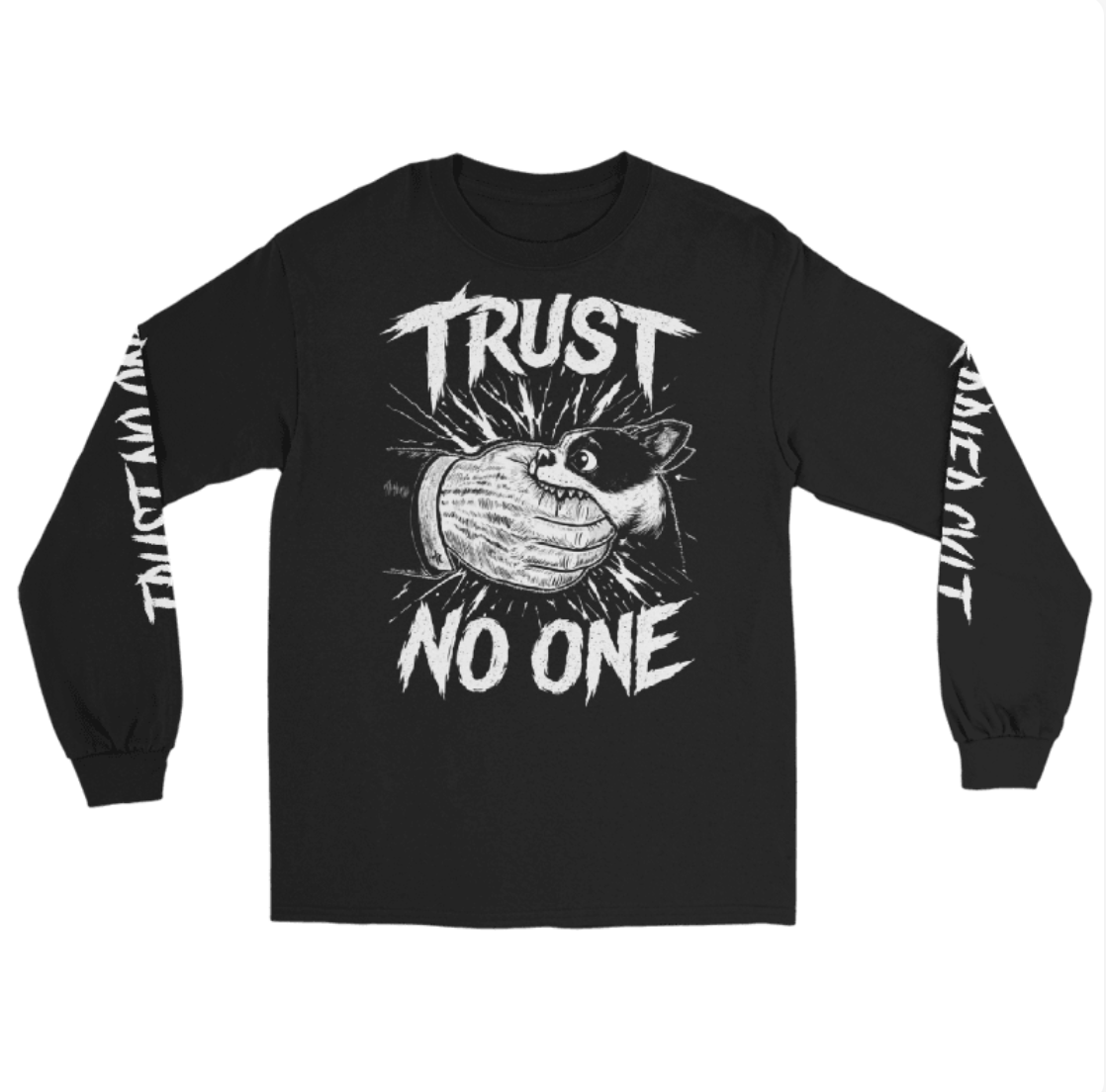 Trust No One Long Sleeve PRESALE