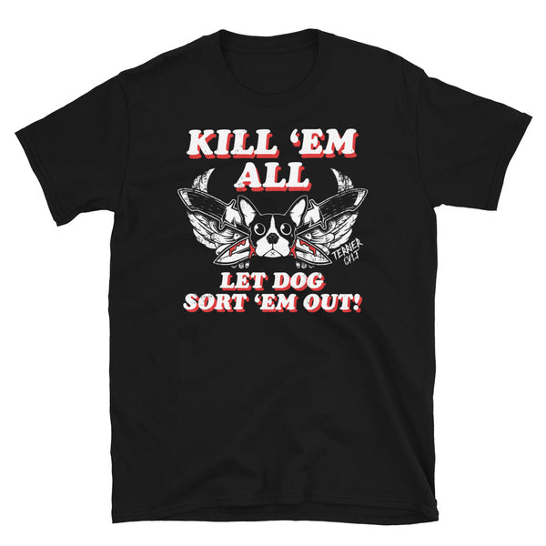 Kill 'Em All Distressed Unisex T-Shirt