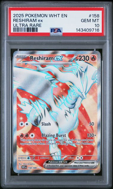 2025 POKEMON WHT EN-WHITE FLARE #158 RESHIRAM ex ULTRA RARE PSA GEM MT 10